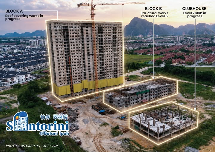 🏗️ (3 July 2026) Santorini@Botani Construction Progress Update